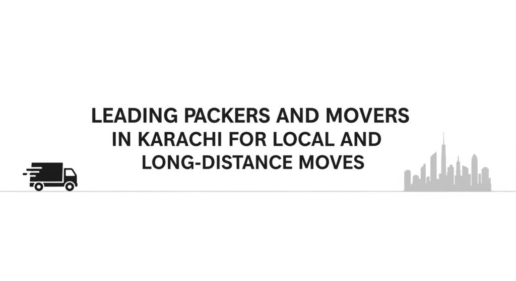 Packers and movers in karachi